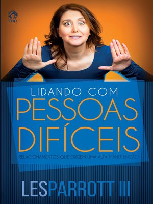 cover image of Lidando com Pessoas Difíceis
